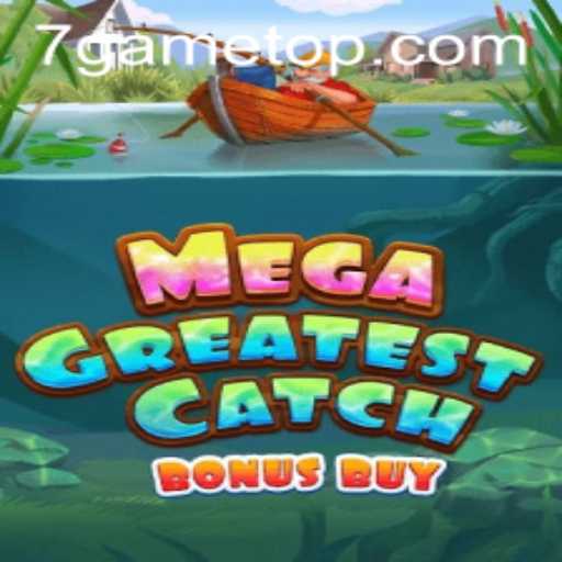 Exploring the Exciting World of MegaGreatestCatchBonusBuy: An Overview